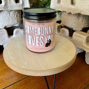 Some Bunny Loves You 💕 Single Wick Candle BBW